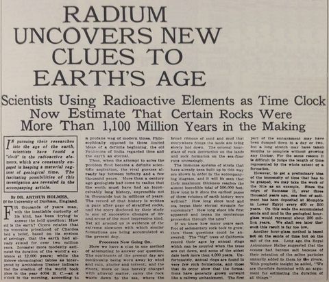 Article clipping. The headline reads, “Radium Uncovers New Clues to Earth’s Age”. The subheading continues, “Scientists Using Radioactive Elements as Time Clock Now Estimate That Certain Rocks Were More Than 1,100 Million Years in the Making”. Four columns of text follow.